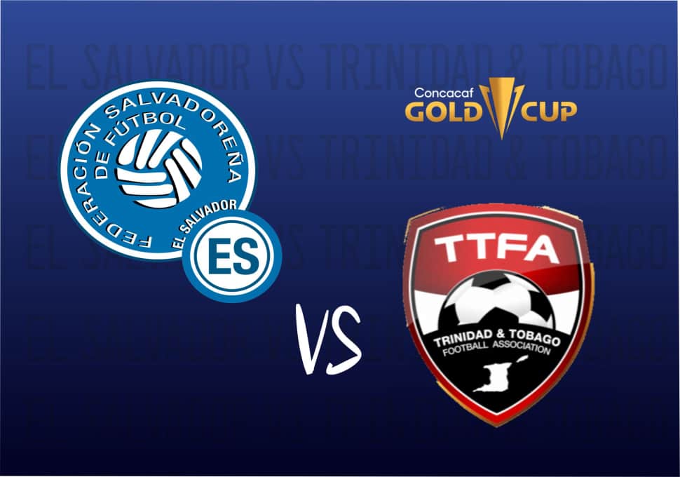 El Salvador x Trinidad e Tobago 2021 Gold Cup Probabilidades de aposta e escolha grátis